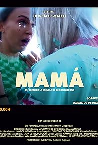 Primary photo for Mamá