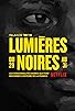 Primary photo for Lumières noires Primary photo for Lumières noires
