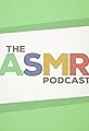 The ASMR Podcast's primary photo