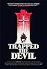 Primary photo for I Trapped the Devil Primary photo for I Trapped the Devil