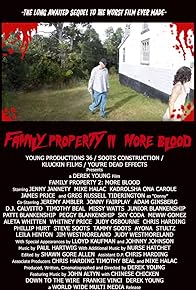 Primary photo for Family Property 2: More Blood Primary photo for Family Property 2: More Blood