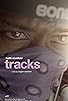 Primary photo for Tracks