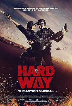 Poster of Hard Way: The Action Musical