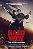 Primary photo for Hard Way: The Action Musical Primary photo for Hard Way: The Action Musical