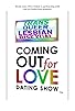 Primary photo for Coming Out for Love