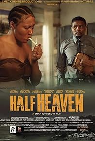 Primary photo for Half Heaven Primary photo for Half Heaven