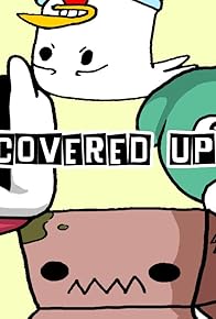 Primary photo for Covered UP