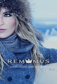 Primary photo for Remmus: Luxury doesn't have any limits