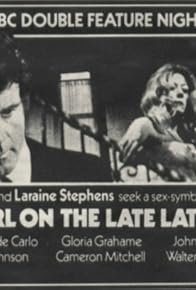 Primary photo for The Girl on the Late, Late Show