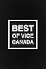 Primary photo for Best of VICE Canada