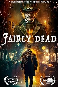 Primary photo for Fairly dead