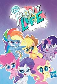Primary photo for My Little Pony: Pony Life Primary photo for My Little Pony: Pony Life