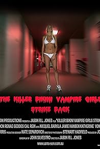 Primary photo for Killer Bikini Vampire Girls Strike Back Primary photo for Killer Bikini Vampire Girls Strike Back