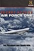 Primary photo for Secret Access: Air Force One
