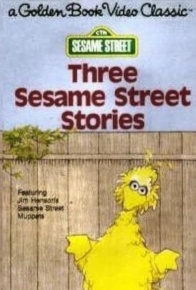 Primary photo for Three Sesame Street Stories Primary photo for Three Sesame Street Stories