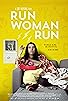 Primary photo for Run Woman Run Primary photo for Run Woman Run
