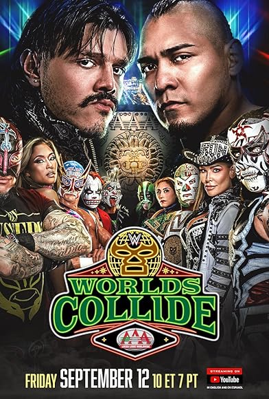 Primary photo for WWE x AAA Worlds Collide: Las Vegas Primary photo for WWE x AAA Worlds Collide: Las Vegas