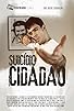 Primary photo for Suicídio Cidadão