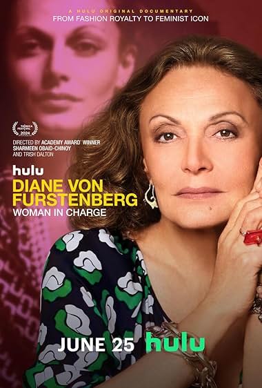 Diane von Furstenberg: Woman in Charge 2024 movie poster - watch and download free