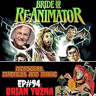 Primary photo for ReAnimating Society - An Interview with Brian Yuzna Primary photo for ReAnimating Society - An Interview with Brian Yuzna