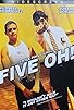 Primary photo for Five Oh!