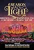 Primary photo for Season of Light: Christmas with the Tabernacle Choir Primary photo for Season of Light: Christmas with the Tabernacle Choir