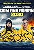 Primary photo for Dom and Adrian: 2020 Primary photo for Dom and Adrian: 2020