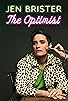 Primary photo for Jen Brister: The Optimist