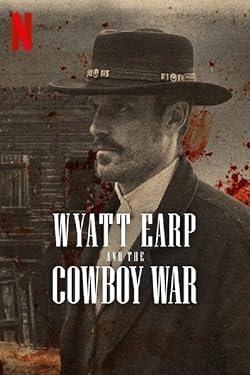 Poster of Wyatt Earp And The Cowboy War