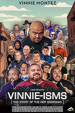 Poster of Vinnie-isms: The Story of the Cop Comedian