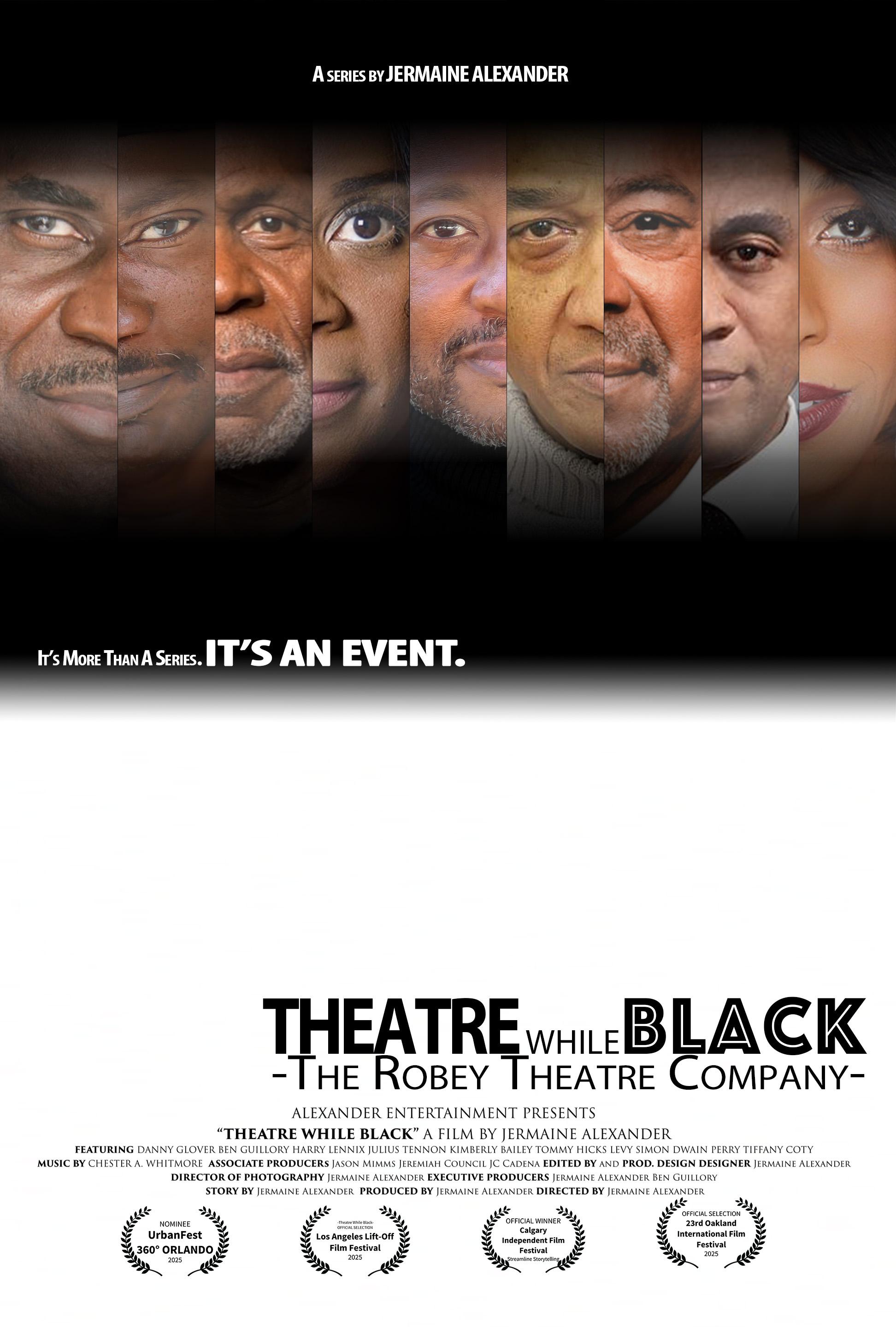 Theatre While Black -The Robey Theatre Company-