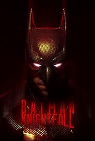 Primary photo for Batman: Knightfall Primary photo for Batman: Knightfall