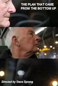 Primary photo for That Plan Came from the Bottom Up