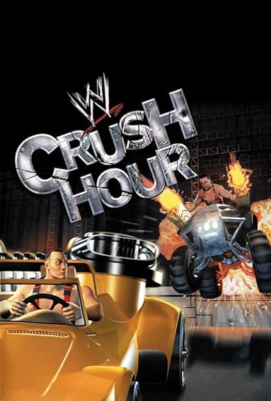 Primary photo for WWE Crush Hour Primary photo for WWE Crush Hour