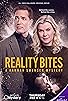 Primary photo for Reality Bites: A Hannah Swensen Mystery Primary photo for Reality Bites: A Hannah Swensen Mystery