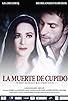 Primary photo for La muerte de Cupido Primary photo for La muerte de Cupido