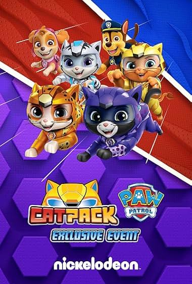 Cat Pack: A PAW Patrol Exclusive Event 2022