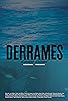 Primary photo for Derrames