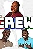 Primary photo for The CREW Primary photo for The CREW