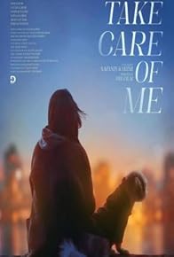 Primary photo for Take Care of Me