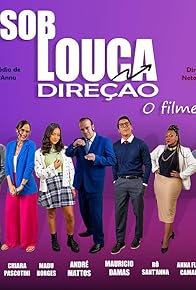 Primary photo for Sob Louca Direção Primary photo for Sob Louca Direção