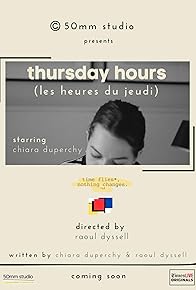 Primary photo for Thursday Hours