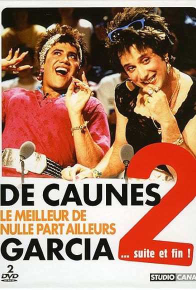 Primary photo for De Caunes/Garcia - Le meilleur de Nulle Part Ailleurs 2... suite et fin! Primary photo for De Caunes/Garcia - Le meilleur de Nulle Part Ailleurs 2... suite et fin!