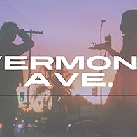 Primary photo for Vermont Ave.