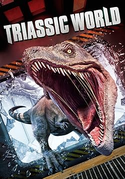 Poster of Triassic World
