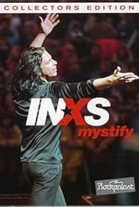 Primary photo for INXS: Mystify - Live at Rockpalast 1997