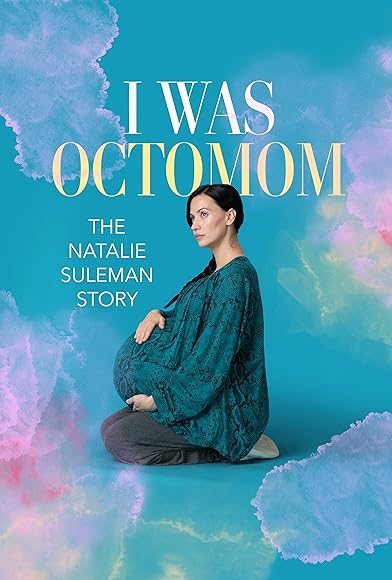 Primary photo for I Was Octomom: The Natalie Suleman Story Primary photo for I Was Octomom: The Natalie Suleman Story