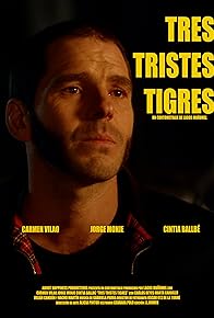 Primary photo for Tres Tristes Tigres Primary photo for Tres Tristes Tigres