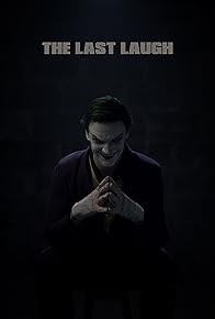 Primary photo for The Last Laugh