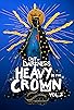 Primary photo for Out of Darkness: Heavy is the Crown Vol.2 Primary photo for Out of Darkness: Heavy is the Crown Vol.2